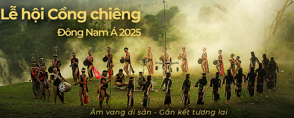 Lễ hội cồng chiêng ĐNA 2025