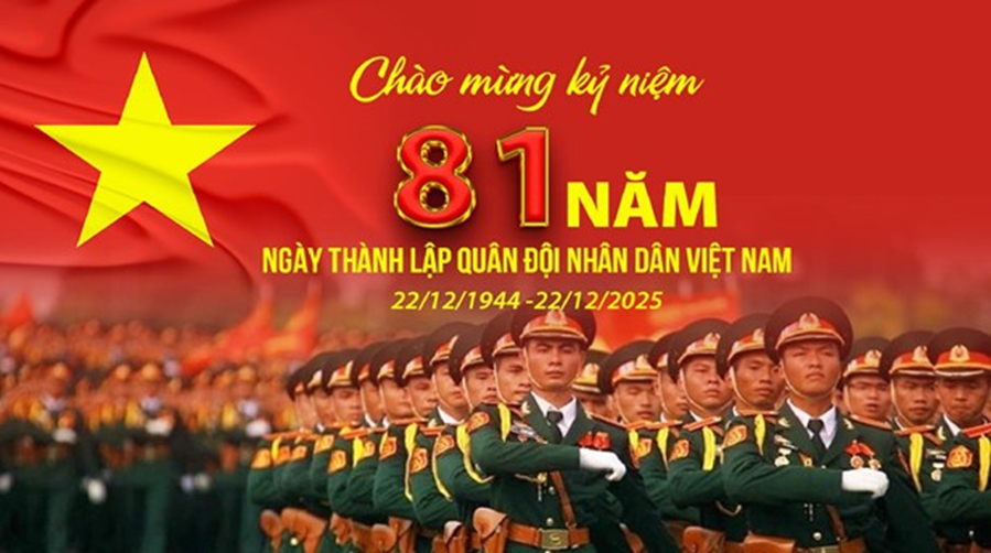 Kỷ niệm 81 năm Ngày thành lập Quân đội Nhân dân Việt Nam (22/12/1944 - 22/12/2025)  - Trang thông tin điện tử Phường Nam Gia Nghĩa