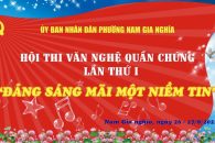 HỘI THI VĂN NGHỆ QUẦN CHÚNG PHƯỜNG NAM GIA NGHĨA LẦN THỨ I NĂM 2025
